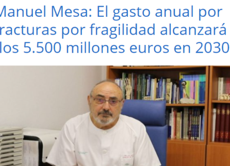 El gasto por fracturas por fragilidad alcanzará los 5.500 millones en 2030, advierte Manuel Mesa, coordinador de la FLS de Pozoblanco