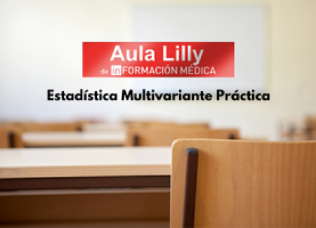 Estadística Multivariante Práctica, próxima sesión formativa del AULA de inFORMACIÓN MÉDICA, el 13 de diciembre