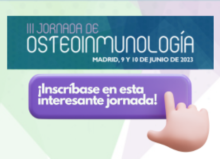 La III Jornada de Osteoinmunología de la SER y la SEIOMM tendrá lugar los días 9 y 10 de junio en Madrid