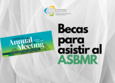 Resolución de la convocatoria de becas FEIOMM para asistir al ASBMR 2023 Annual Meeting