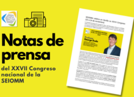 Notas de prensa del XXVII Congreso Nacional de SEIOMM en Sevilla