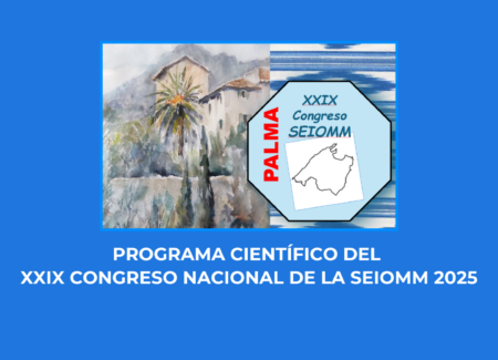 Programa científico del XXIX Congreso Nacional de la SEIOMM 2025