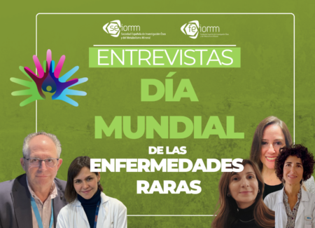 Entrevistas SEIOMM · Día Mundial de las Enfermedades Raras