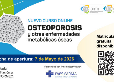 CURSO SEIOMM. Osteoporosis y otras enfermedades metabólicas óseas